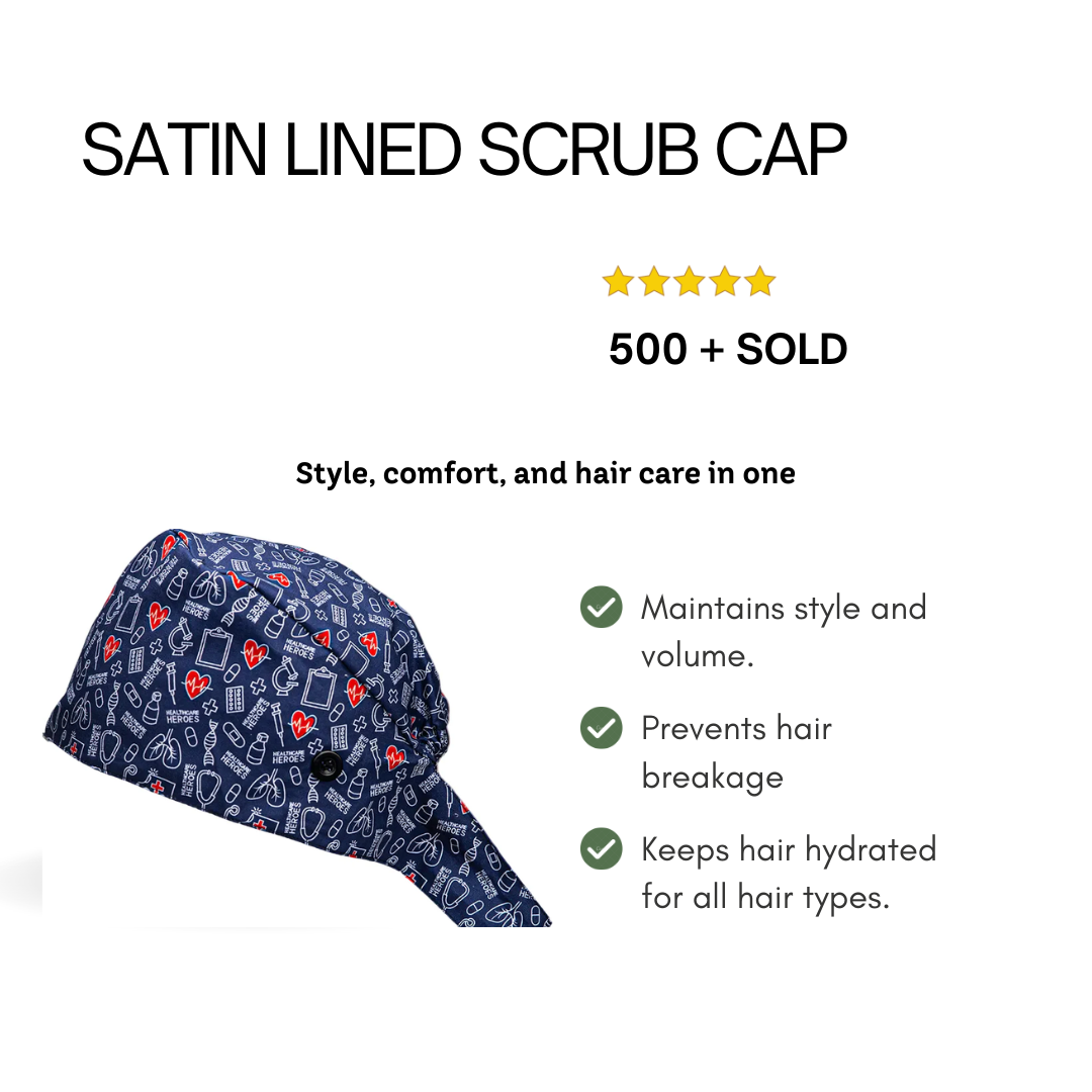 Healthcare Heroes Satin Lined Scrub Cap